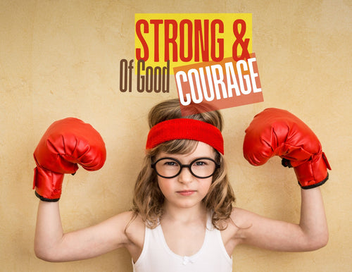 (October) Strong & Of Good Courage: A 4-Week Biblical Study on the Life of Moses