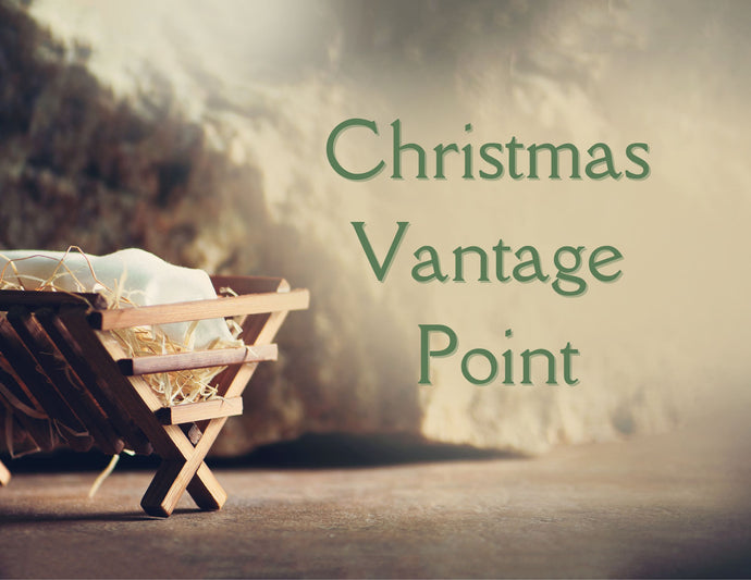 (December) Christmas Vantage Point