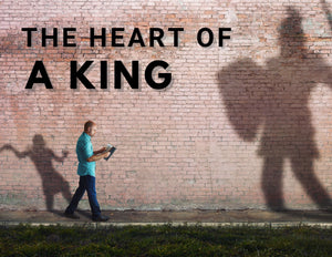 (October) The Heart of a King: A 5-Week Biblical Study on the Life of David