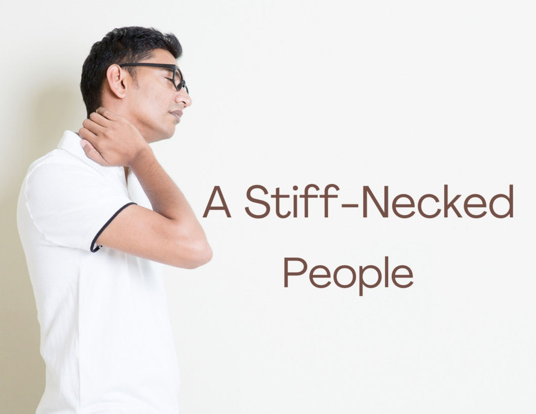 (November) A Stiff-Necked People: A 4-Week Unit on the Problem with Complaining